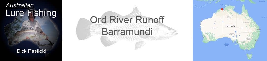 Ord River runoff barra with Dick Pasfield
