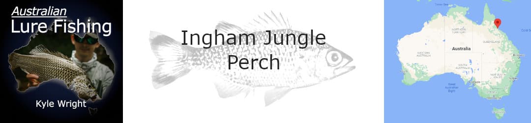 Ingham jungle perch fishing with kyle wright
