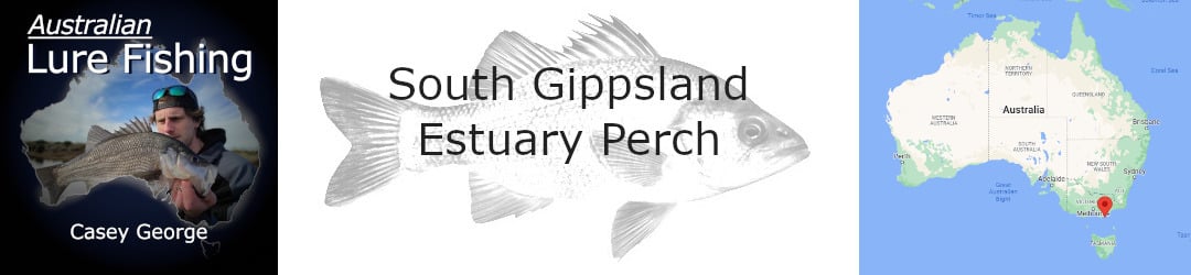 South Gippsland Estuary Perch With Casey George