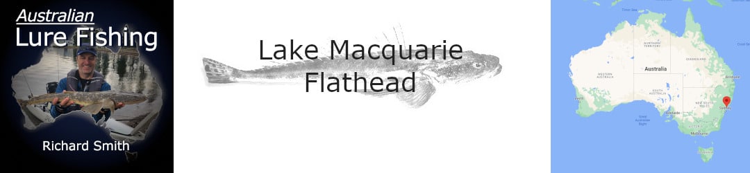 Lake Macquarie Flathead With Richard Smith