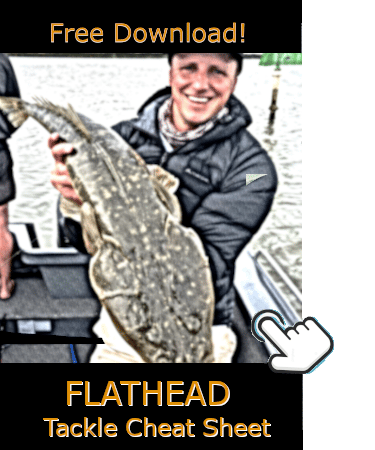 Flathead fishing tackle cheat sheet