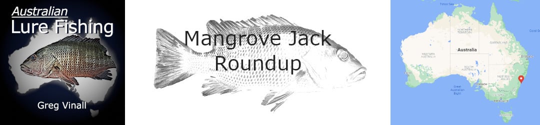Mangrove Jack Fishing Roundup With Greg Vinall