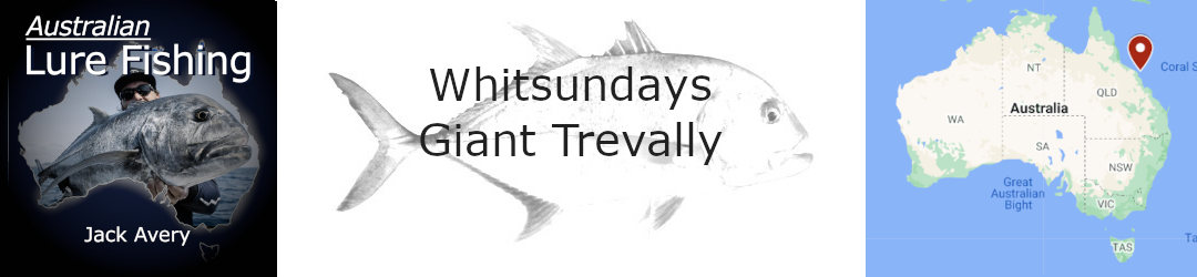 GT Fishing Whitsundays: Inshore Islands Giant Trevally with Jack Avery